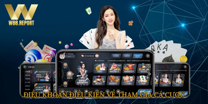 Điều khoản điều kiện về tham gia cá cược